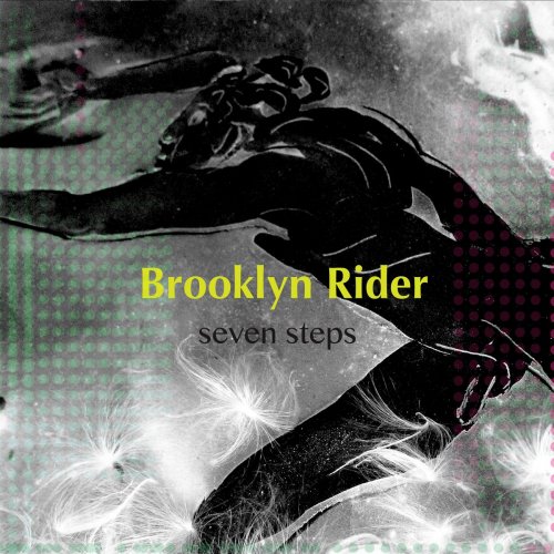 Brooklyn Rider - Seven Steps (2012/2020)