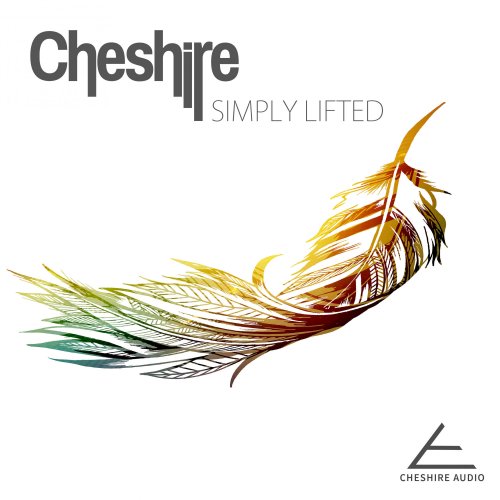 Cheshire - Simply Lifted (2017)