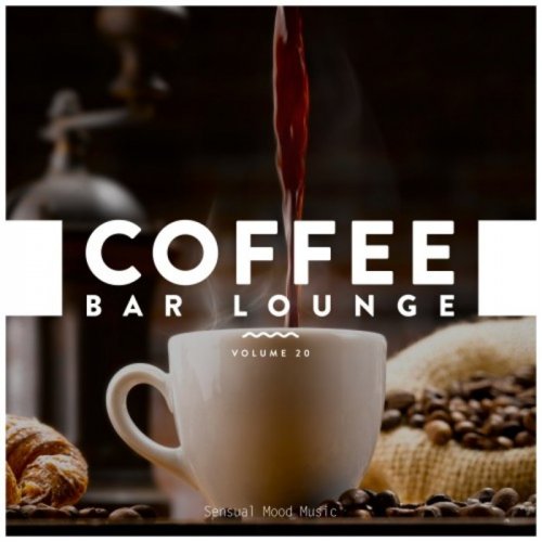 VA - Coffee Bar Lounge, Vol. 20 (2020)
