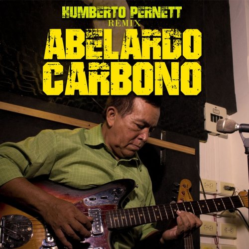 Abelardo Carbonó, Pernett - Humerto Pernett remix Abelardo Carbonó (2020)