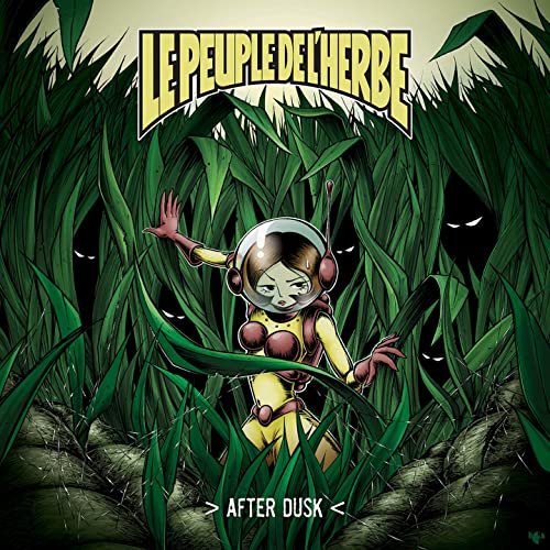 Le Peuple de L'Herbe - After Dusk (2020)