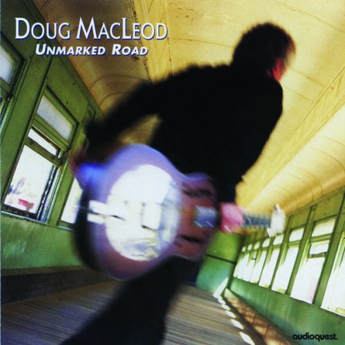 Doug MacLeod - Unmarked Road (1997) flac