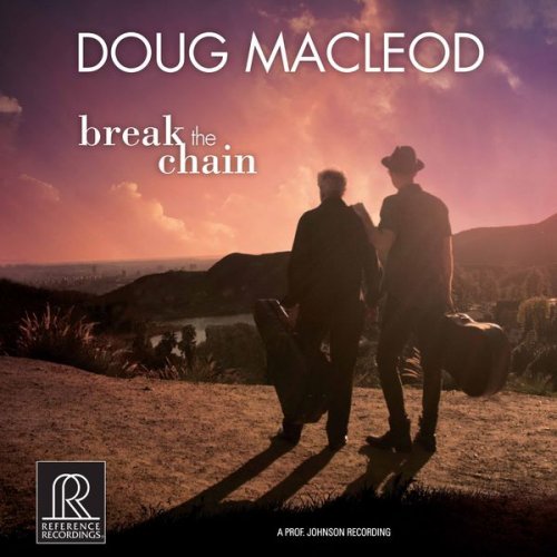 Doug MacLeod - Break the Chain (2017) flac