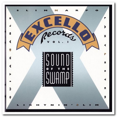 VA - Excello Records Vol 1 & 2: Sound Of The Swamp & Southern Rhythm And Rock [Remastered] (1990)