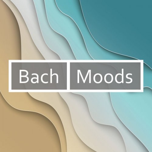 VA - Bach - Moods (2020)