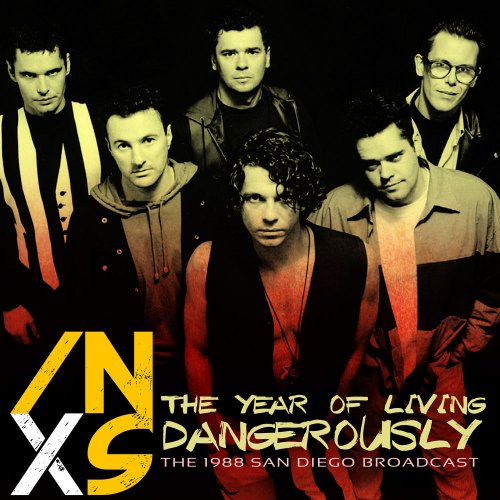 INXS - The Year of Living Dangerously (Live) (2020)
