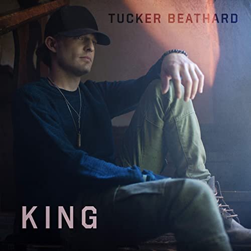Tucker Beathard - KING (2020) Hi Res