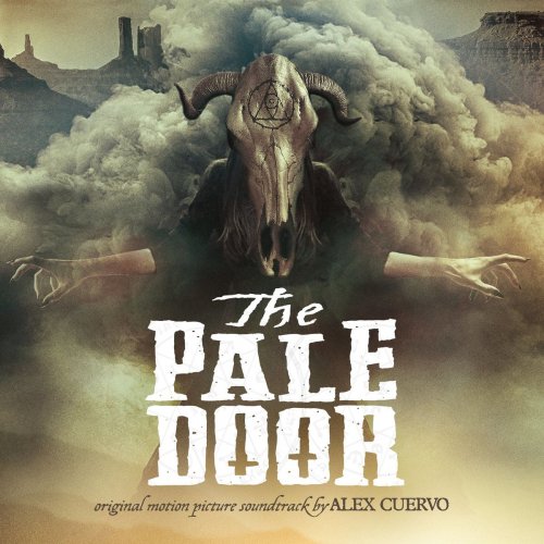 Alex Cuervo - The Pale Door (Original Motion Picture Soundtrack) (2020) [Hi-Res]