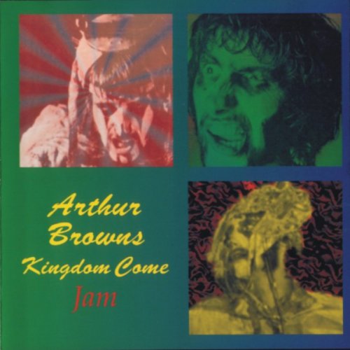 Arthur Brown's Kingdom Come - Jam (Remastered) (1970/1995)