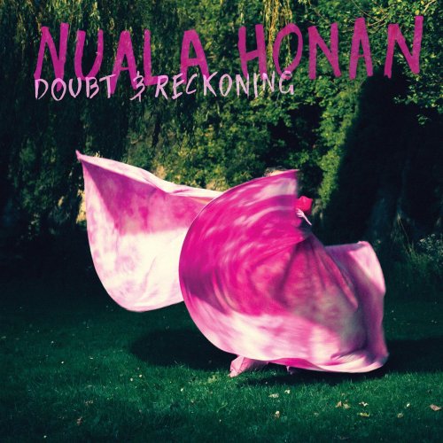 Nuala Honan - Doubt & Reckoning (2020)