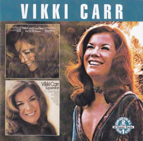 Vikki Carr - Love Story / Superstar (1971) [2003] CD-Rip