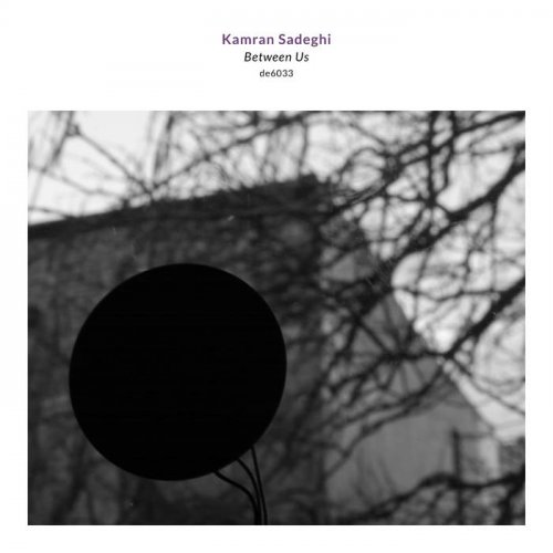 Kamran Sadeghi - Between Us (2020)