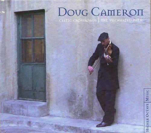 Doug Cameron - Celtic Crossroads-The Uncharted Path (2001)