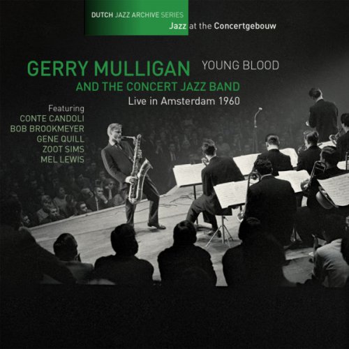 Gerry Mulligan and the Concert Jazz Band - Young Blood (1960) FLAC