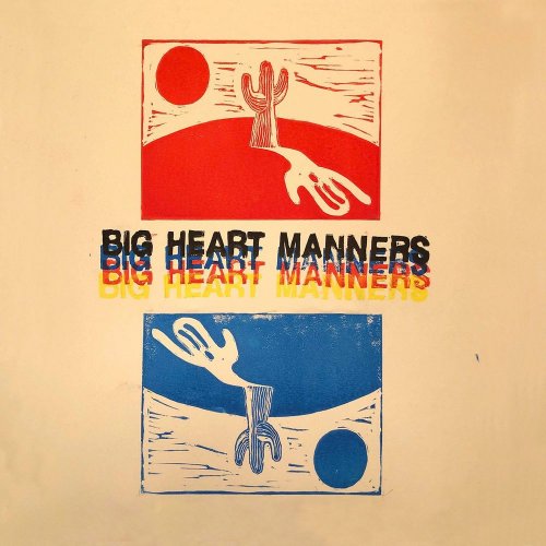 Atta Boy - Big Heart Manners (2020)