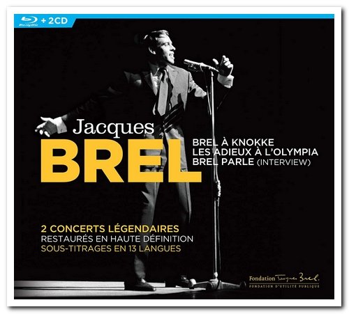 Jacques Brel - Brel à Knokke & Les Adieux à l'Olympia [2CD Set] (2020)