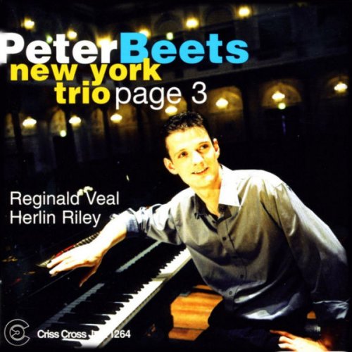 Peter Beets - New York Trio - Page 3 (2005/2009) [.flac 24bit/44.1kHz]