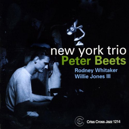 Peter Beets - New York Trio (2001/2009) [.flac 24bit/44.1kHz]