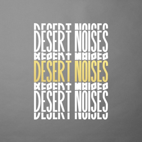 Desert Noises - Everything Always (2020)
