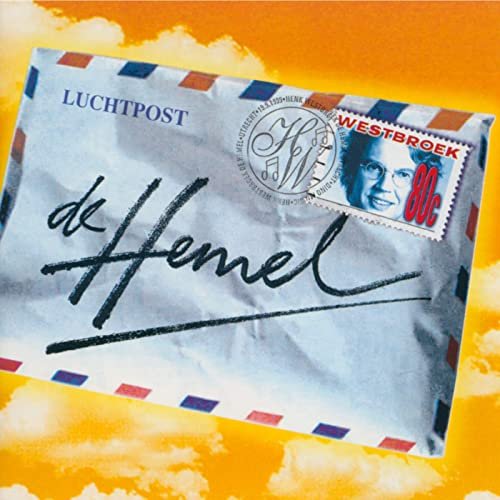 Henk Westbroek - De Hemel (Expanded Edition) (1999/2020)