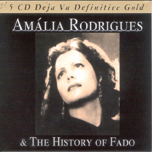 Amalia Rodrigues - History of Fado (2006)