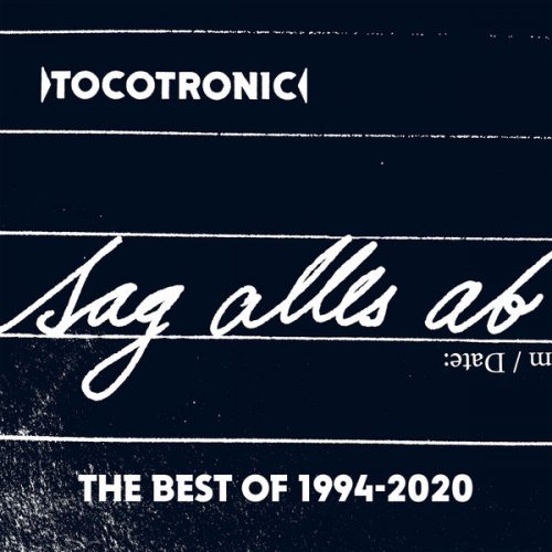 Tocotronic - SAG ALLES AB (THE BEST OF 1994-2020) (2020)