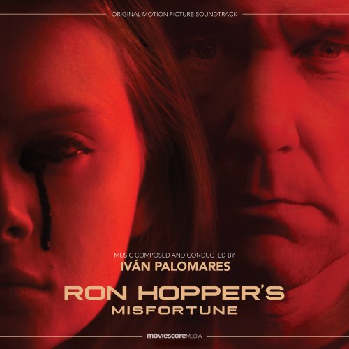 Ivan Palomares - Ron Hopper's Misfortune (Original Motion Picture Soundtrack) (2020)