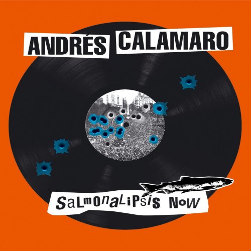 Andres Calamaro - Salmonalipsis Now (2011)