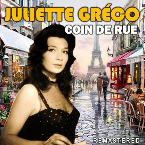 Juliette Gréco - Coin de rue (Remastered) (2020)