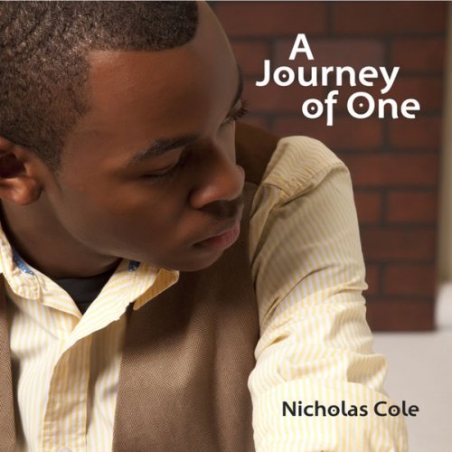 Nicholas Cole - A Journey Of One (2010) flac