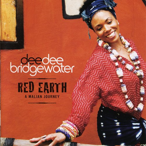 Dee Dee Bridgewater - Red Earth (2007)