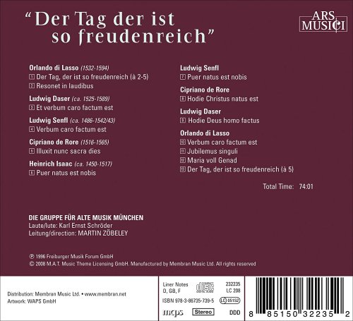 Die Gruppe Fur Alte Musik Munchen & Martin Zobeley - Der Tag Der Ist So Freudenreich: Munchner Weihnachtsmusik Des 16. Jahrhunderts (2008)