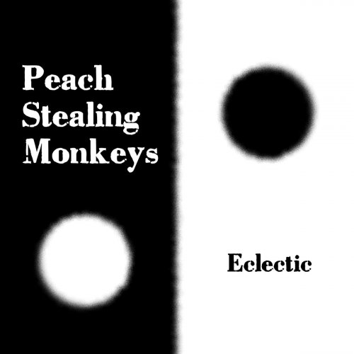 Peach Stealing Monkeys - Eclectic (2020)