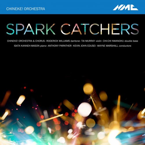 Chineke! Orchestra - Spark Catchers (2020) [CD-Rip]