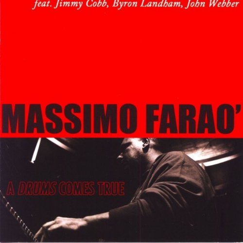 Massimo Faraò - A Drums Comes True (2020)