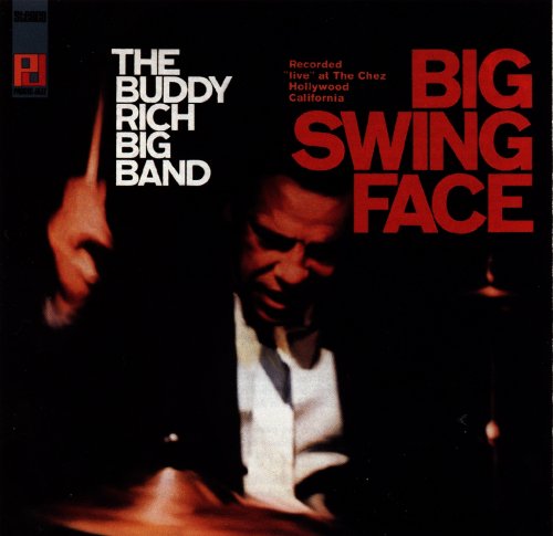 Buddy Rich - Big Swing Face (1996) FLAC