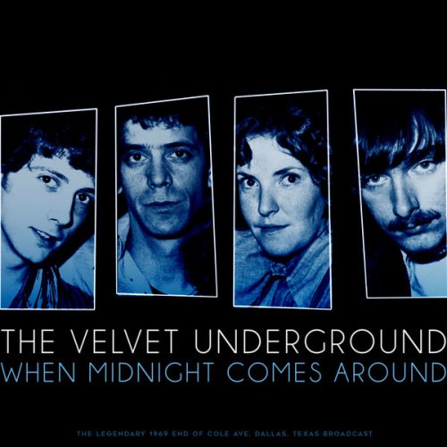 The Velvet Underground - When Midnight Comes Around (2020)