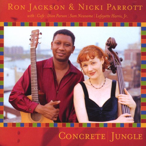 Ron Jackson & Nicki Parrott - Concrete Jungle (1999) flac