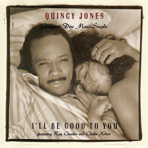 Quincy Jones - I'll Be Good to You (1989)