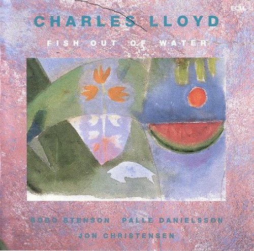 Charles Lloyd Quartet -  Fish Out Of Water (1989) FLAC
