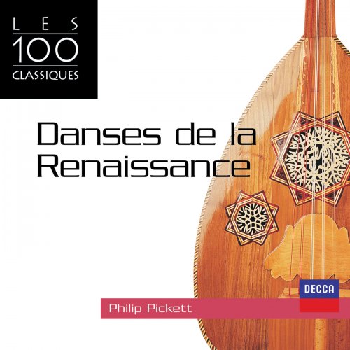 Philip Pickett - Danses de la renaissance (2002)