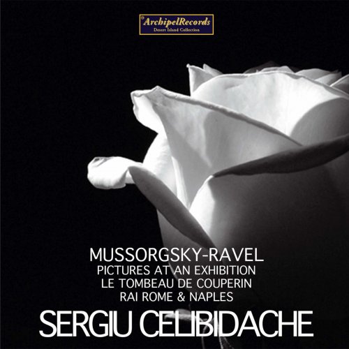 Sergiu Celibidache - Mussorgsky: Pictures at an Exhibition & Ravel: Le tombeau de Couperin, M. 68a (Live) (2008/2020)