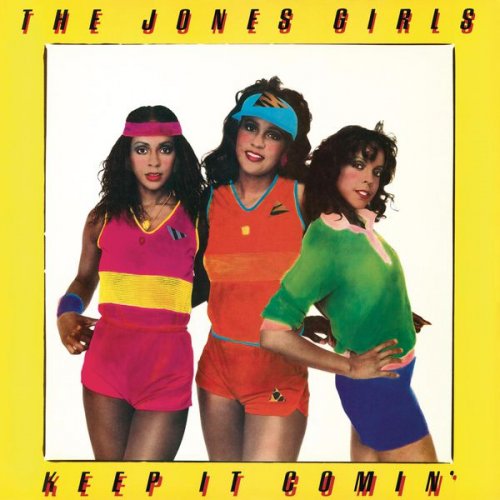The Jones Girls - Keep It Comin' (1984/2015) flac
