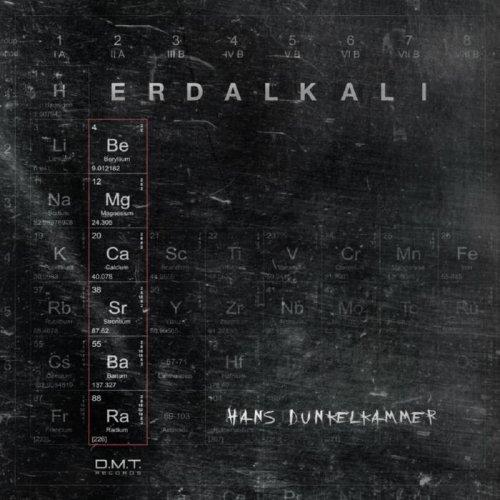 Hans Dunkelkammer - Erdalkali (2020)