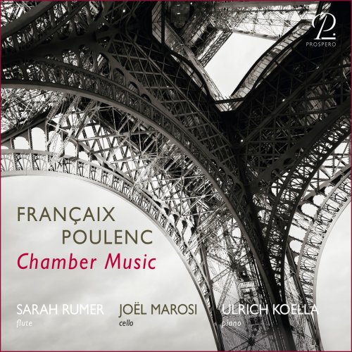 Ulrich Koella, Sarah Rumer & Joël Marosi - French Chamber Music (2020) [Hi-Res]