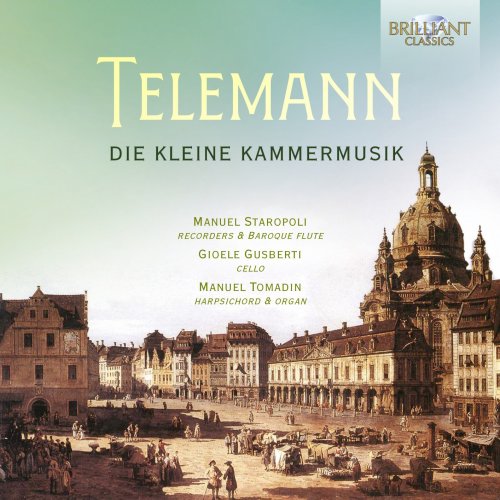 Manuel Tomadin & Manuel Staropoli - Telemann: Die Kleine Kammermusik (2020) [Hi-Res]