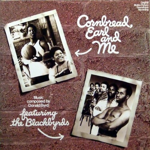 Blackbyrds - Cornbread, Earl and Me (1975/1995)
