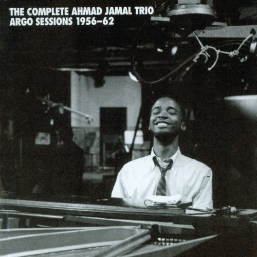 Ahmad Jamal - The Complete Ahmad Jamal Trio Argo Sessions 1956-62 (2010)