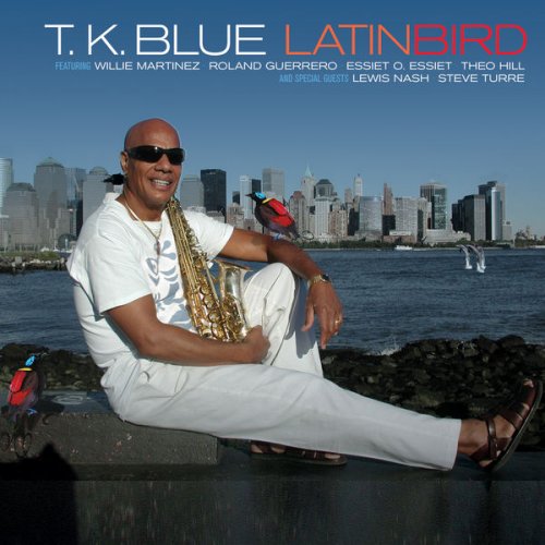 T.K. Blue - LatinBird (2011) flac