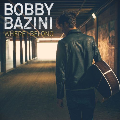 Bobby Bazini - Where I Belong (2014)